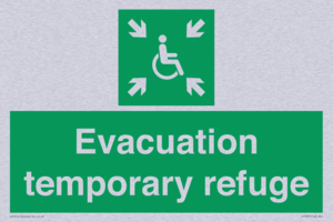 Evacuation temporary refuge
